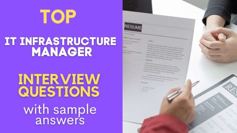 IT Infrastructure Manager Interview Questions and Answers