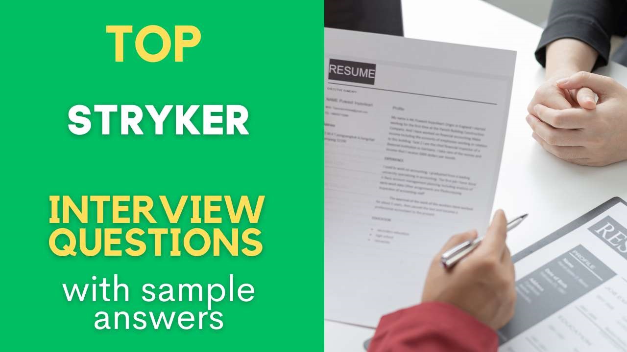 Stryker Interview Questions and Answers