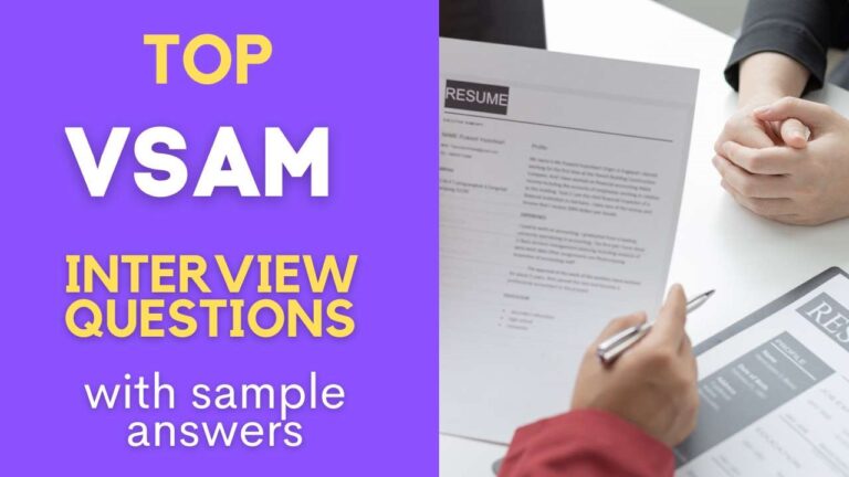VSAM Interview Questions and Answers